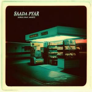Saada Pyar (feat. Mohitveer)