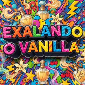 Exalando o Vanilla