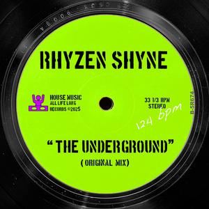 The Underground (Original Mix)