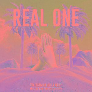 Real One (feat. Outlaw the Artist & Effy)