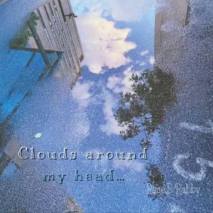 CloudsAroundMyHead