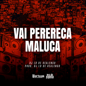 Vai Perereca Maluca