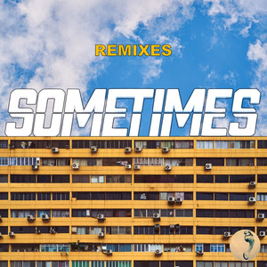 Sometimes (Kideko Remix)