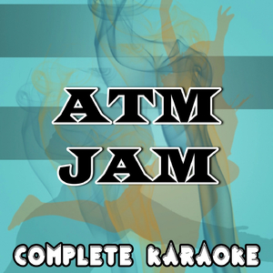 ATM Jam (Karaoke Version) (Originally Performed By Azealia Banks)