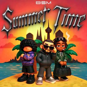 SUMMER TIME (feat. Bayo229, JuiceMane & Lezan)