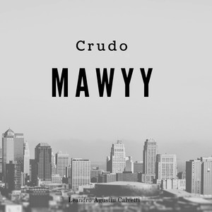 Crudo (Mawyy)