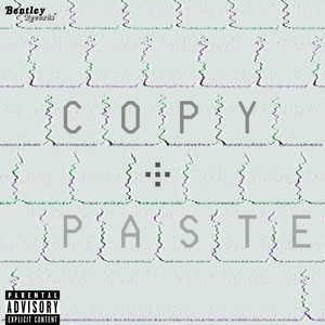Copy+Paste (Prod. By Mercurial)