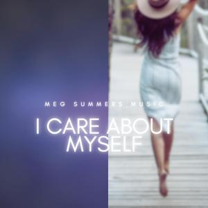 I Care About Myself