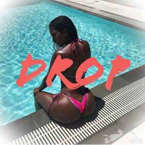 Drop (feat. Hennyb & Gmoney)