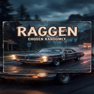 RAGGEN
