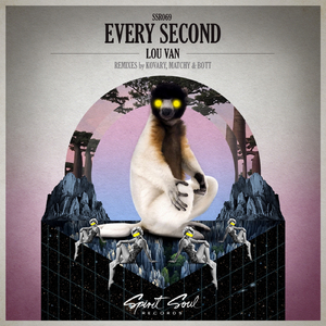 Every Second (Original Mix)