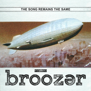 The Song Remains the Same