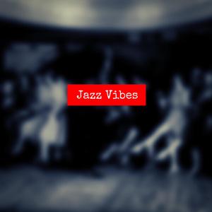 Jazz Vibes