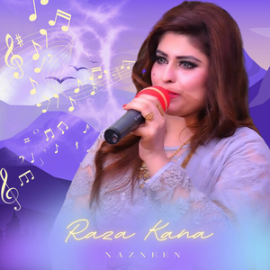 Raza Kana (New)