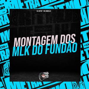 Montagem Dos Mlk Do Fundão
