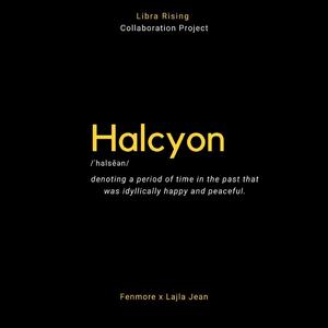 Halcyon (feat. Lajla Jean)