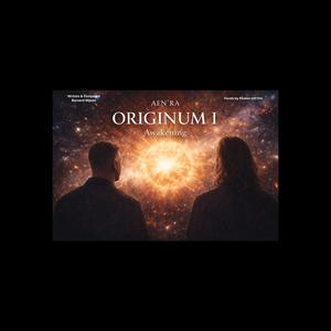 ORIGINUM I Awakening (feat. Khalan ETH’Om)