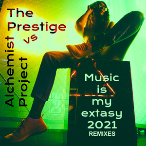 Music Is My Extasy 2021 (Deep House Remix)
