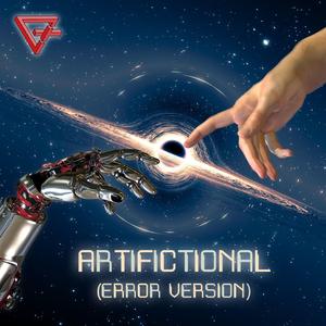 Artifictional (Error Version)