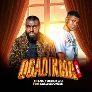 Ogadinma (Remix)
