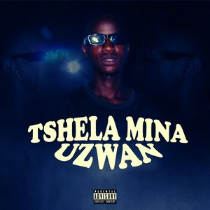 Tshela Mina Uzwan