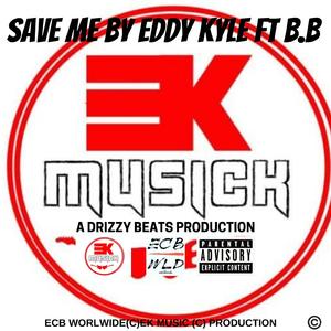 Save Me By Eddy Kyle (Radio Edit)