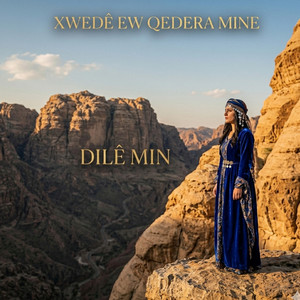 Xwedê Ew Qedera Mine