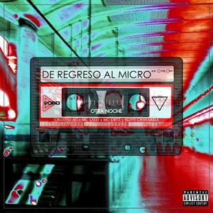 De Regreso Al Micro