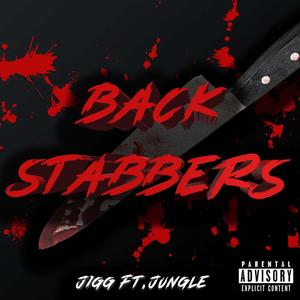 BACK STABBERS
