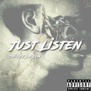 Just Listen