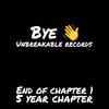 Unbreakable - Bye