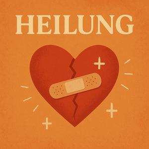 Heilung Teil 1
