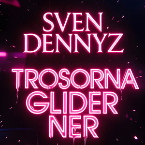 Trosorna glider ner