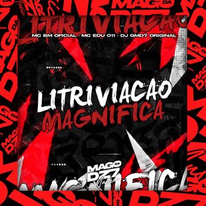 Litriviação Magnífica