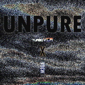 Unpure (Original Mix)