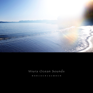 Miura Ocean Sounds