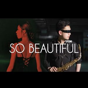 so beautiful【萨克斯版COVER:DPR IAN】