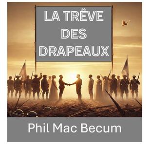 La trêve des drapeaux