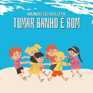 Tomar Banho é Bom