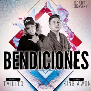 Bendiciones (con Taylito)
