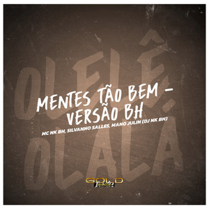 Mentes Tão Bem - Versão Bh