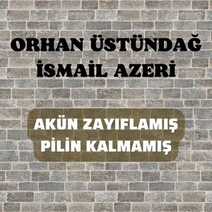 Akün Zayıflamış Pilin Kalmamış