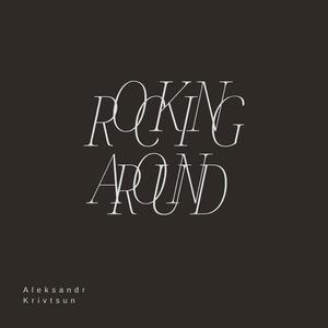 Rocking Around