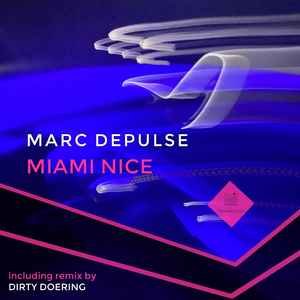 Miami Nice (Dirty Doering Remix)