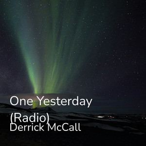 One Yesterday (Radio)