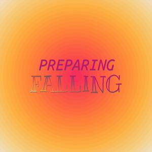 Preparing Falling