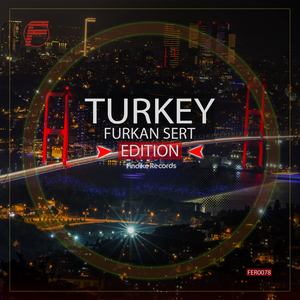 Turkey (Findike Remix)