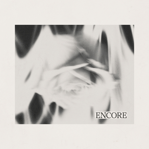 Encore