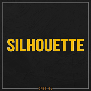 Silhouette (TV Size)