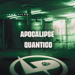 Apocalipse Quântico
